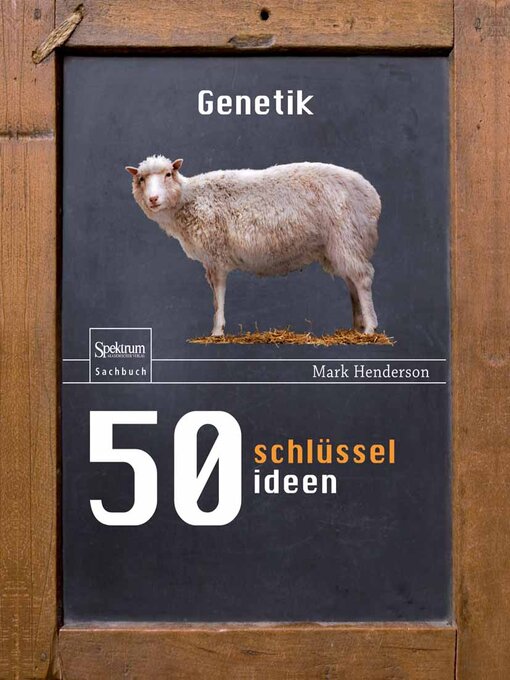 Title details for 50 Schlüsselideen Genetik by Marc Henderson - Available